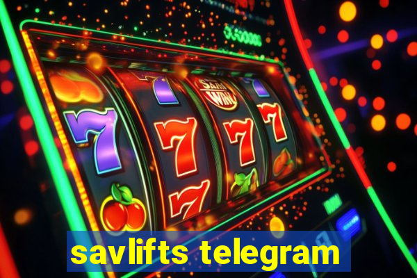 savlifts telegram