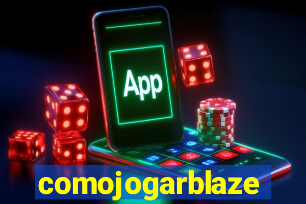 comojogarblaze