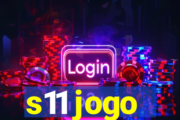 s11 jogo