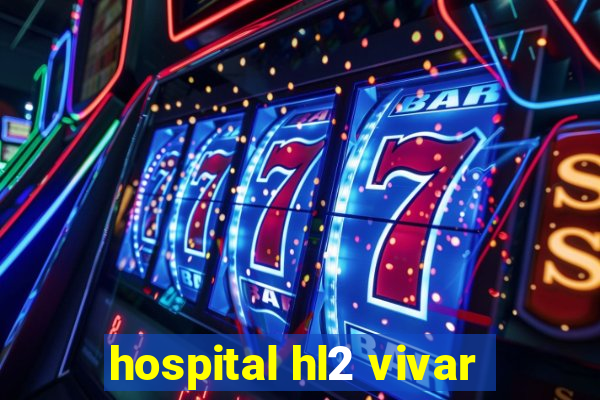 hospital hl2 vivar