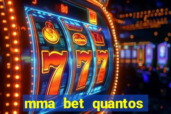 mma bet quantos saques por dia