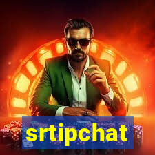 srtipchat