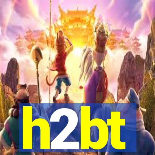 h2bt