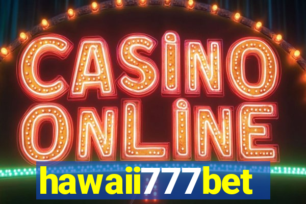 hawaii777bet