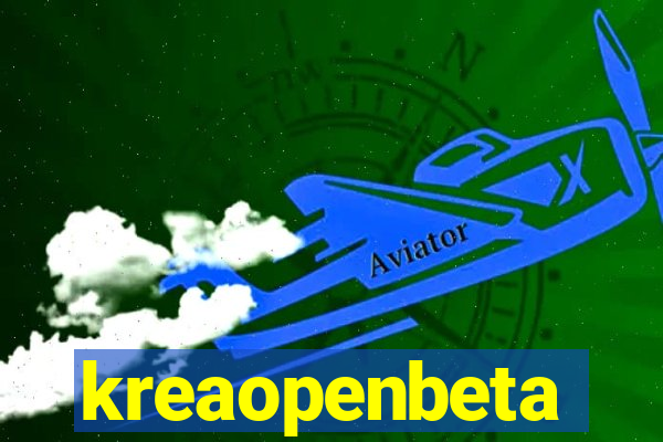 kreaopenbeta