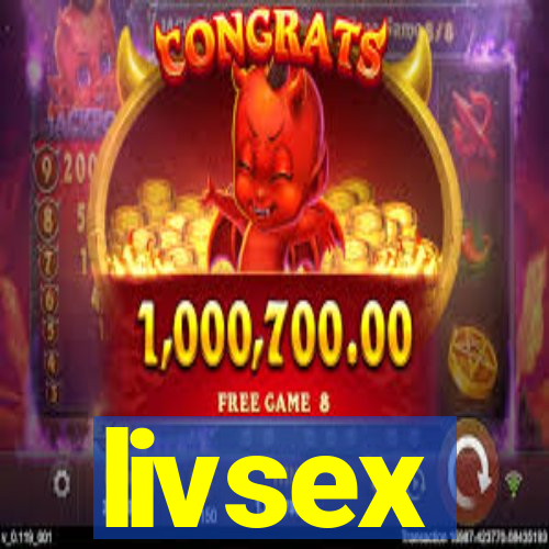 livsex