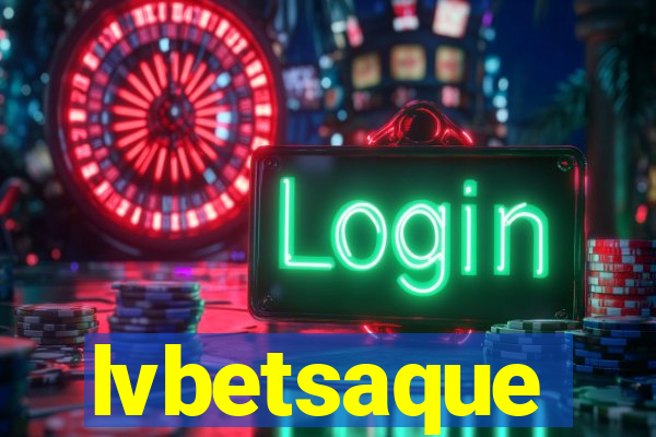 lvbetsaque