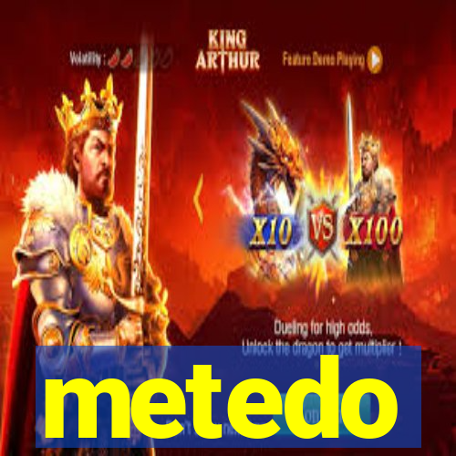 metedo