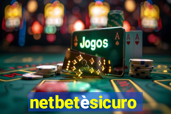 netbetèsicuro