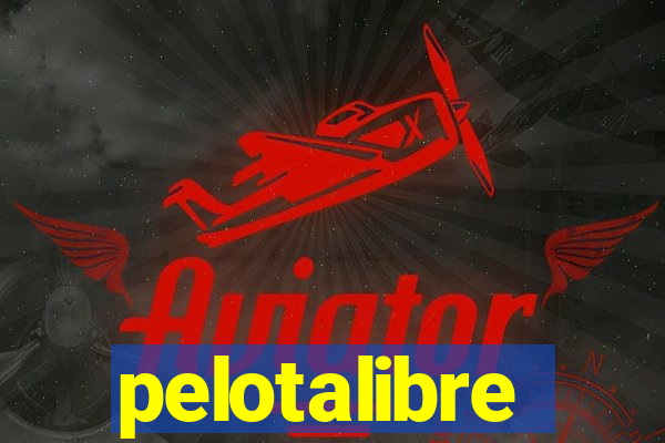 pelotalibre