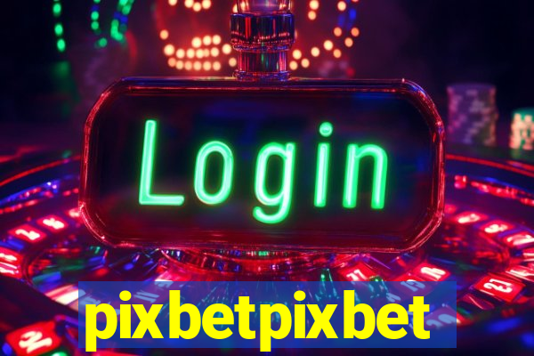 pixbetpixbet