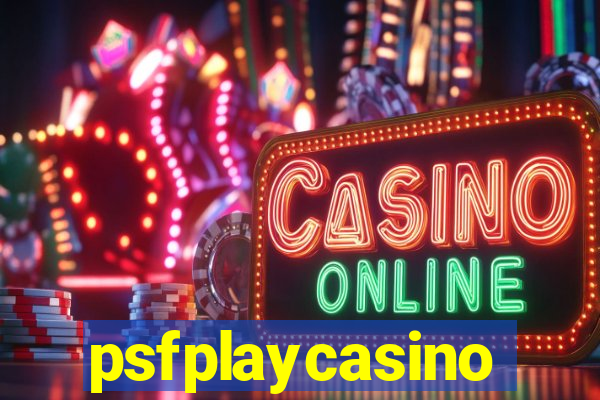 psfplaycasino