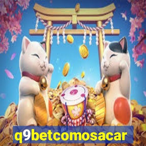 q9betcomosacar