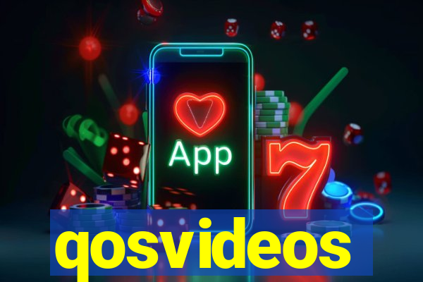 qosvideos