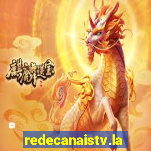 redecanaistv.la