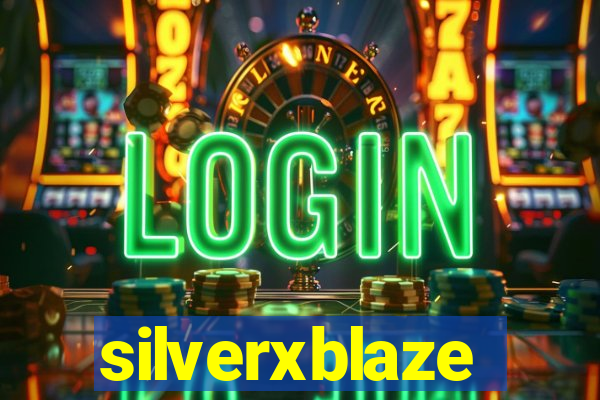 silverxblaze