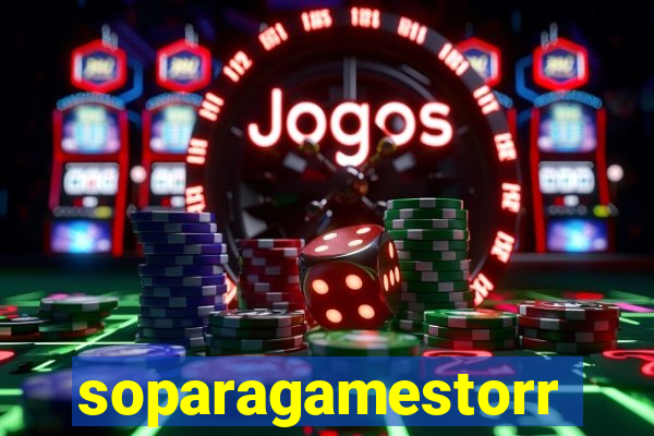 soparagamestorrents