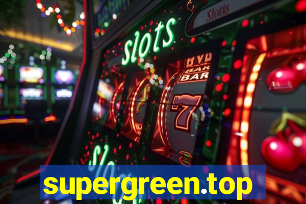 supergreen.top