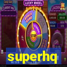 superhq