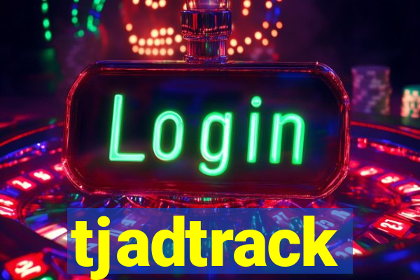 tjadtrack