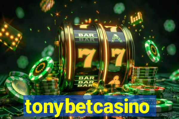 tonybetcasino