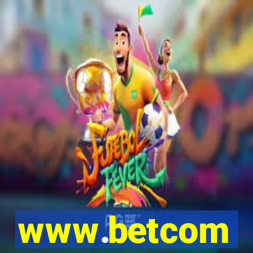 www.betcom